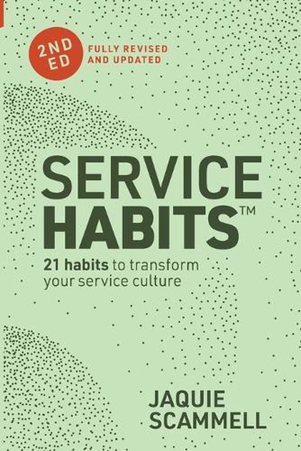 Service Habits: 2nd Edition, 9781922611260