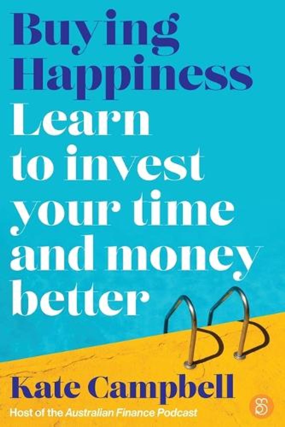 Buying Happiness by Kate Campbell - ISBN: 9781922611819