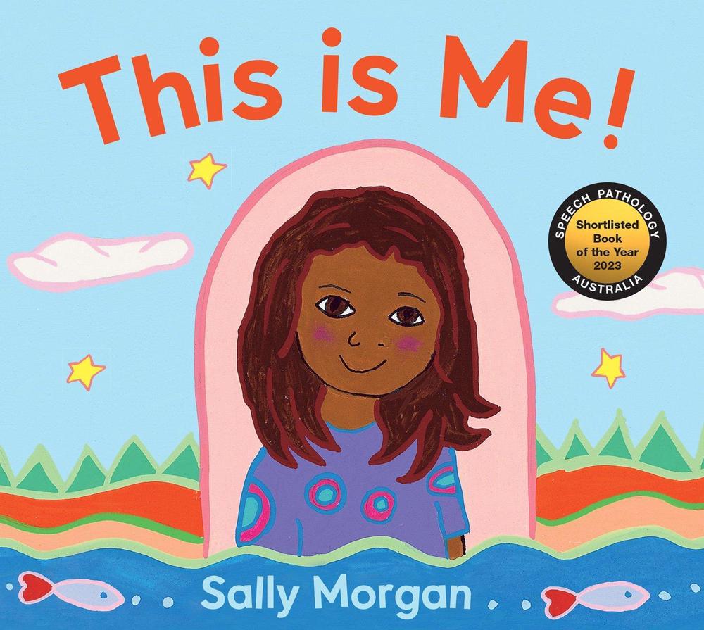 This is Me! by Sally Morgan - ISBN: 9781922613073