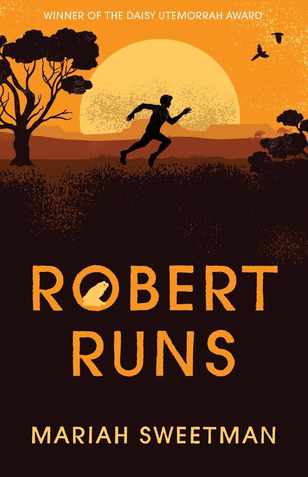 Robert Runs by Mariah Sweetman - ISBN: 9781922613387