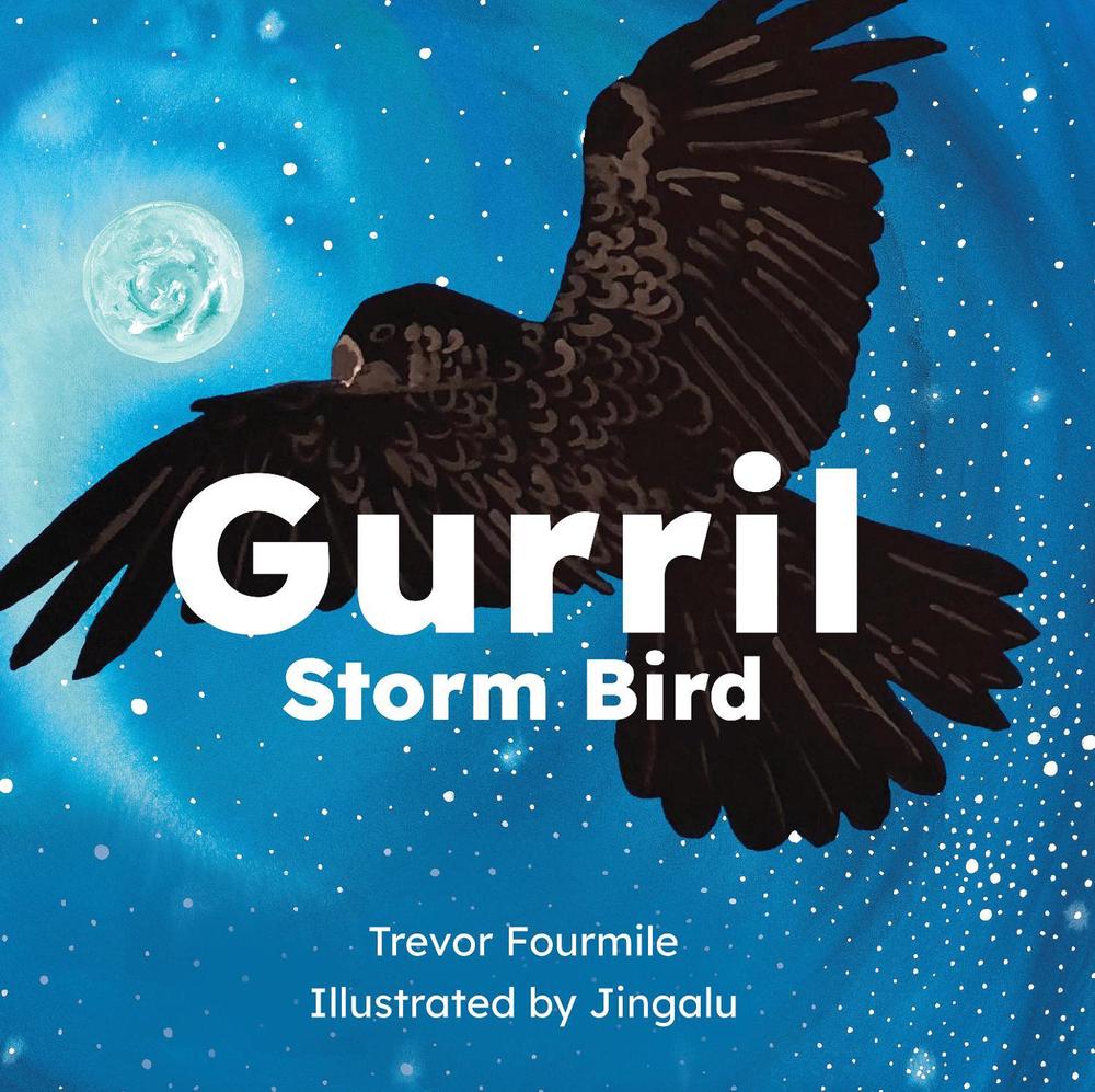Gurril by Trevor Fourmile - ISBN: 9781922613455