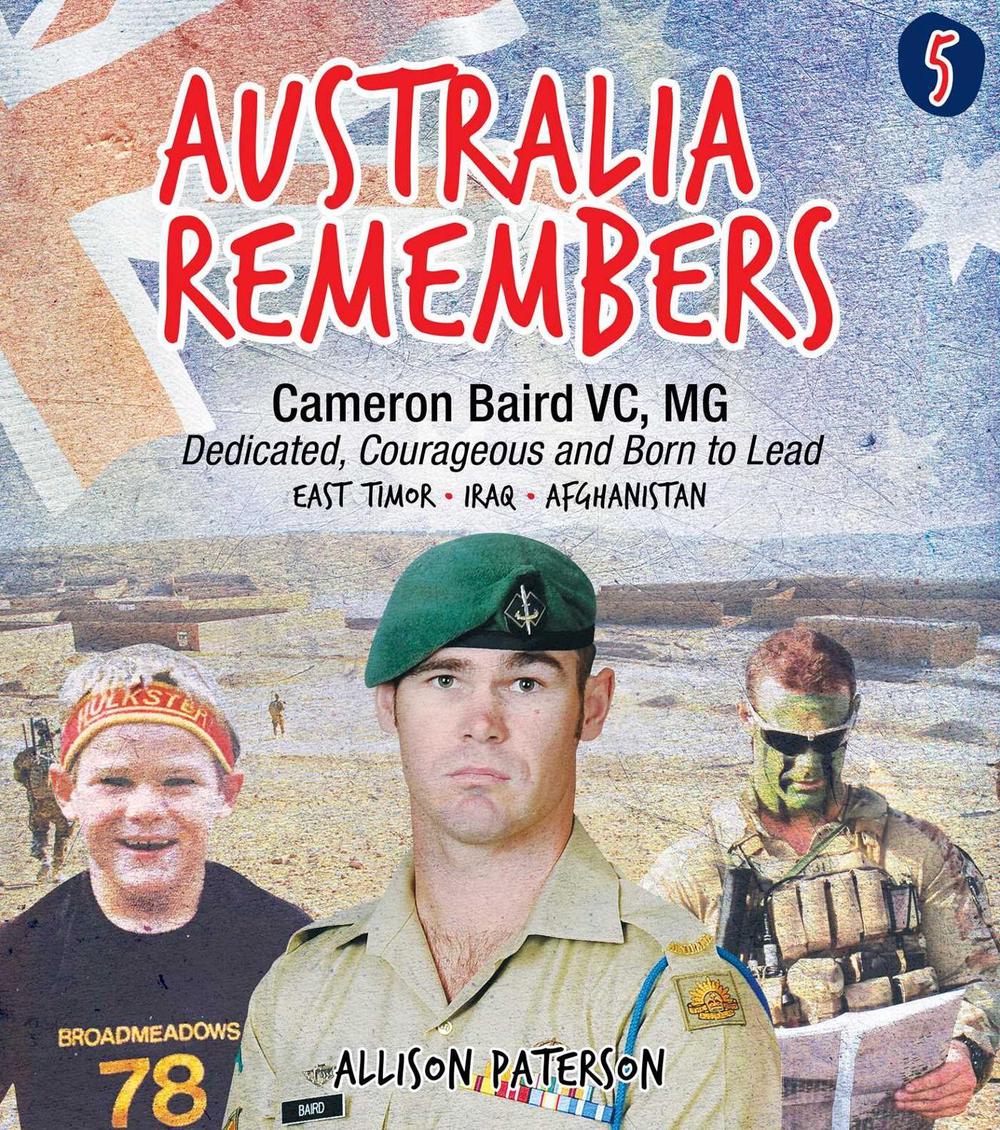 Australia Remembers 5: Cameron Baird, VC, MG by Allison Paterson - ISBN: 9781922615589
