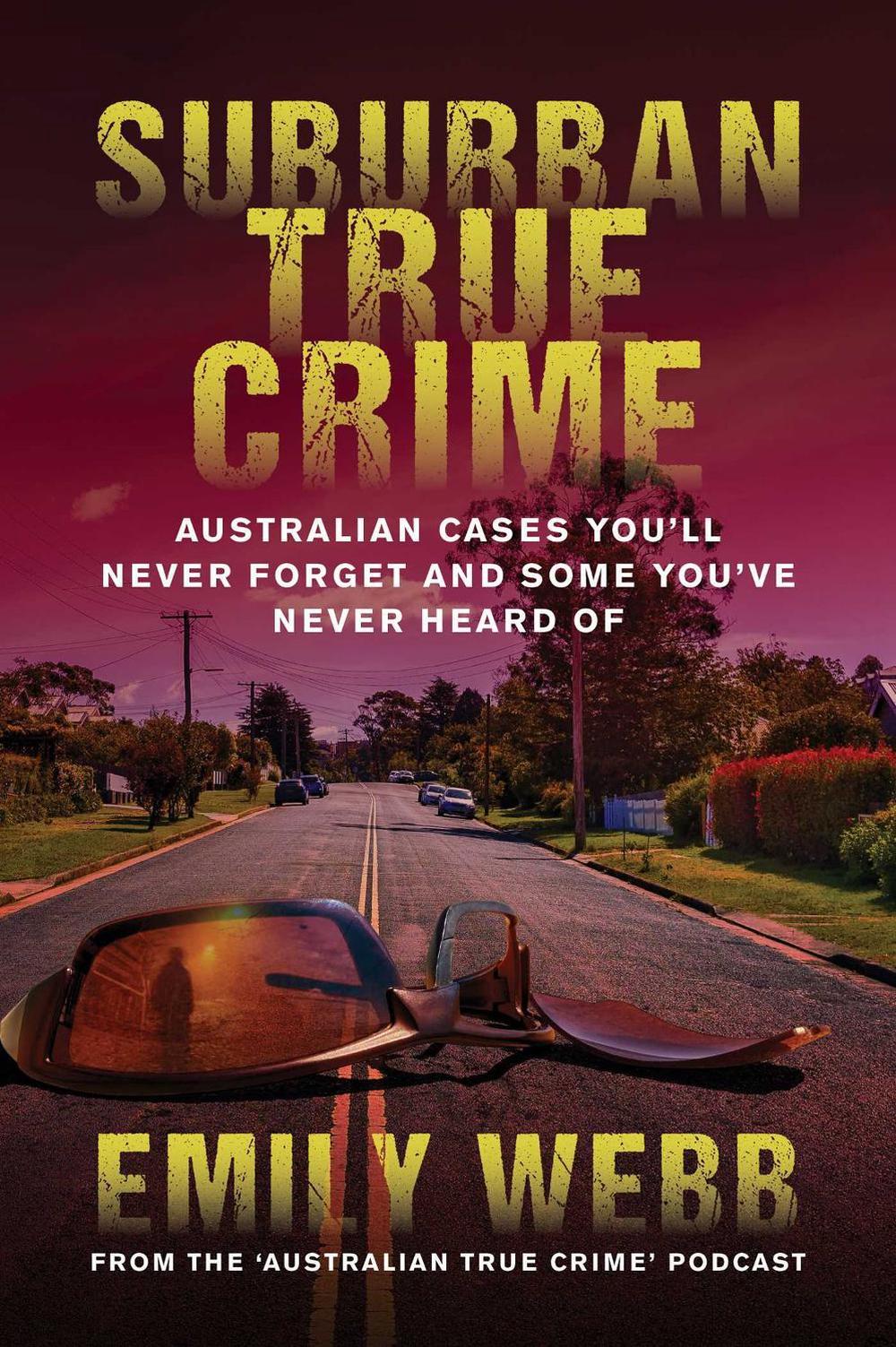 Suburban True Crime, 9781922615787