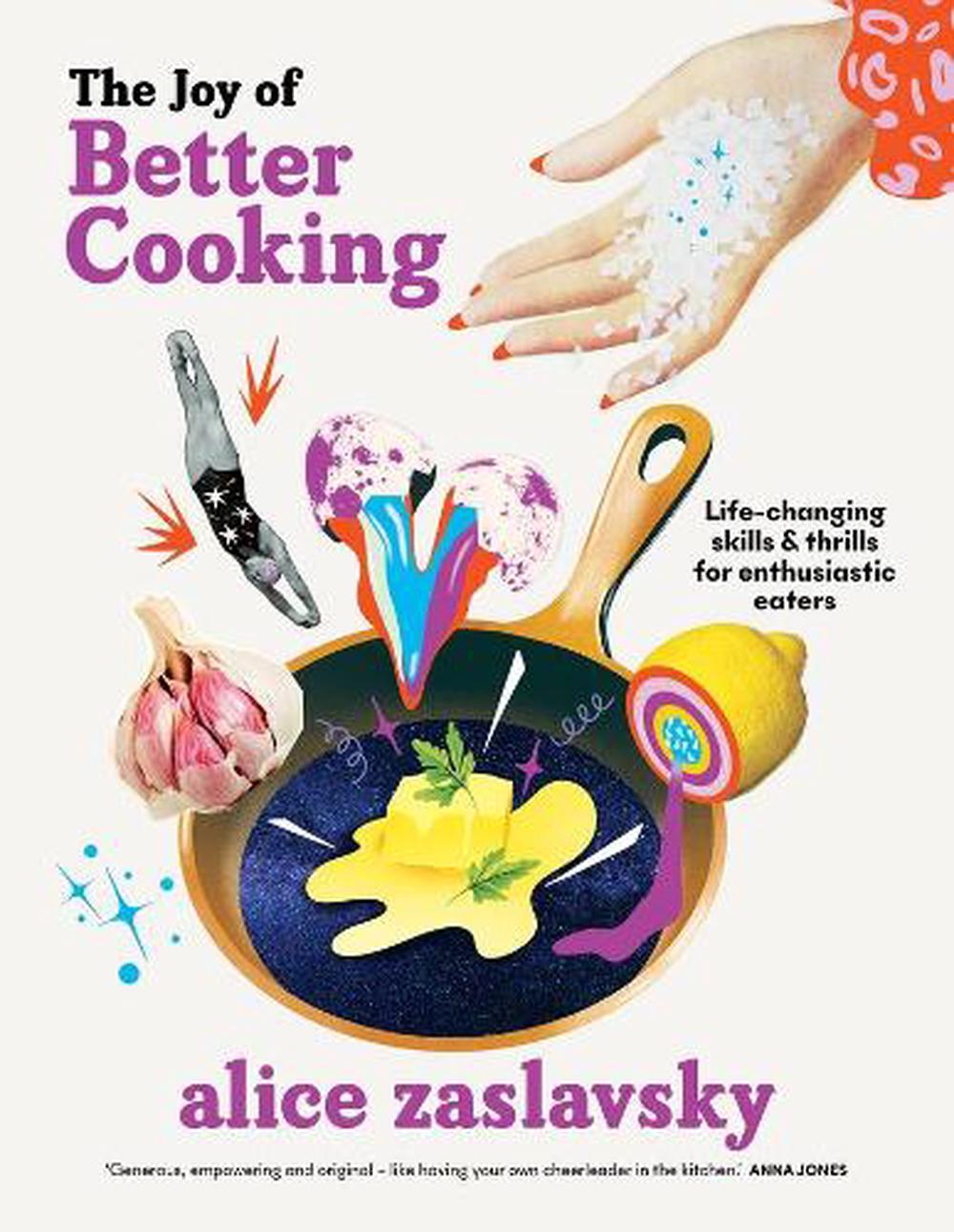 The Joy of Better Cooking, 9781922616043