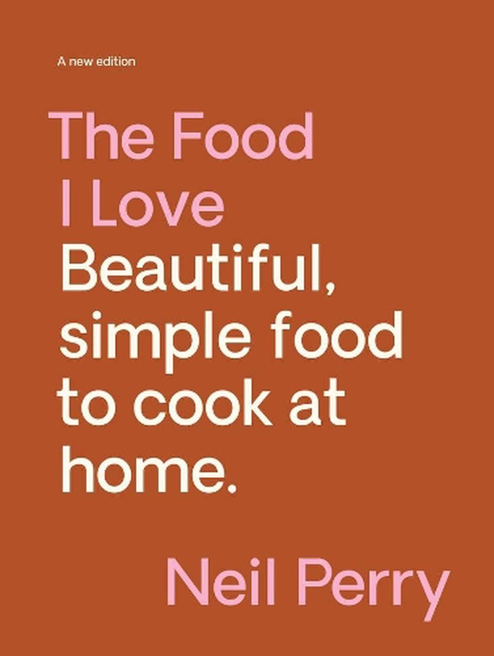 The Food I Love, 9781922616753