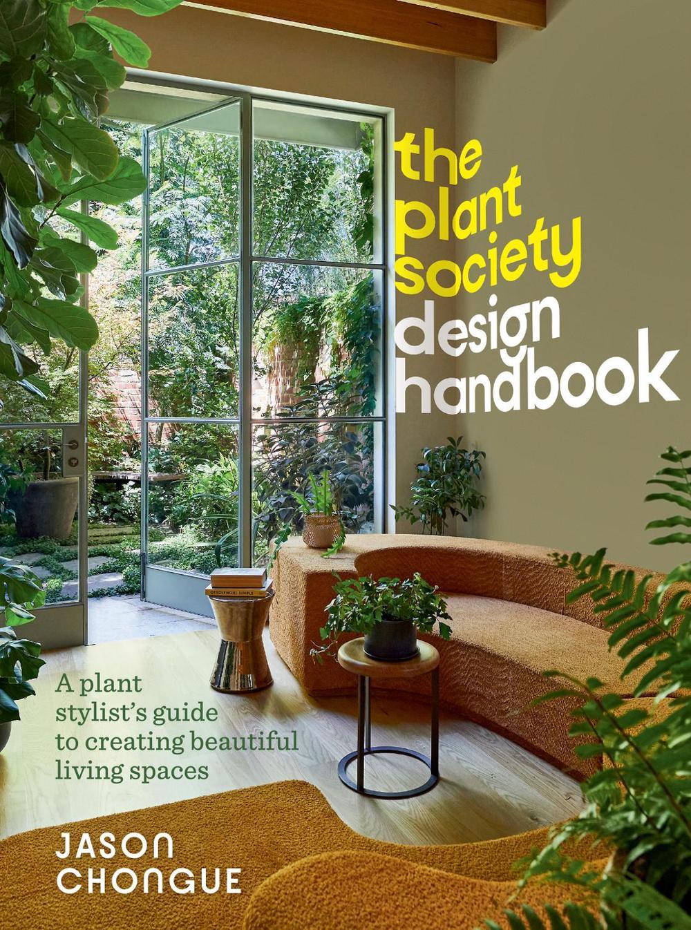 The Plant Society Design Handbook, 9781922616791