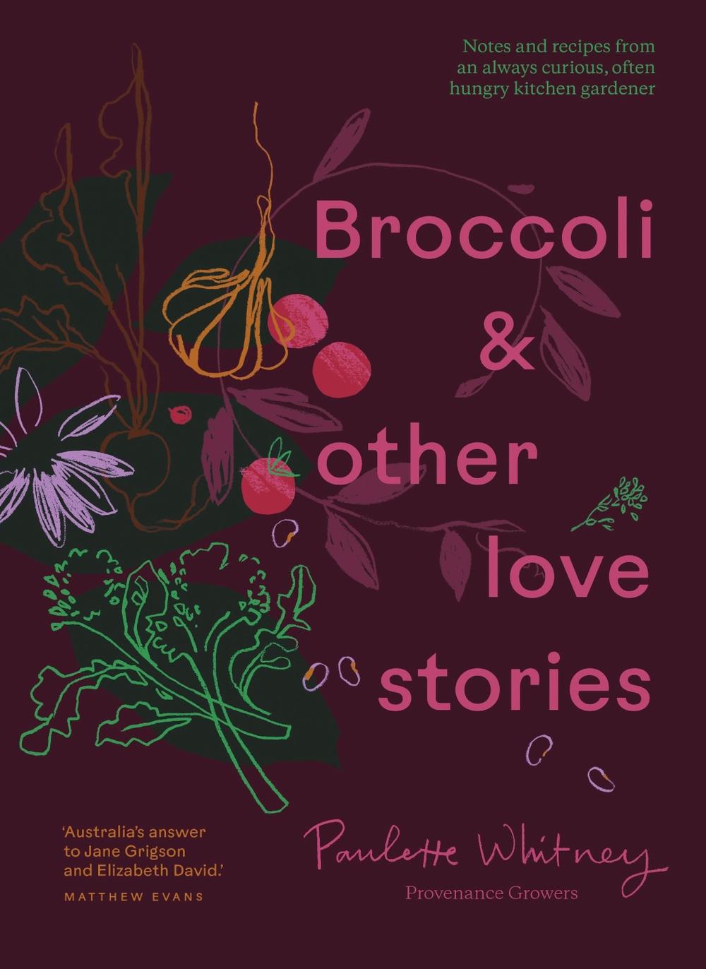 Broccoli & Other Love Stories, 9781922616876