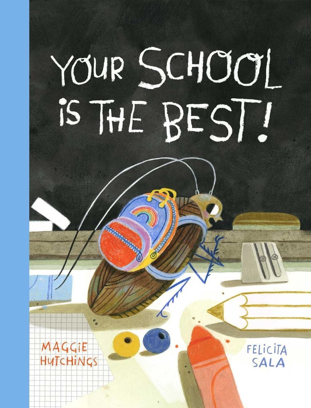 Your School is the BEST! by Maggie Hutchings - ISBN: 9781922626530