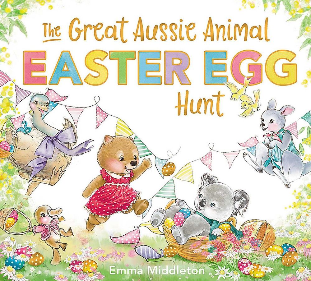 The Great Aussie Animal Easter Egg Hunt by Emma Middleton - ISBN: 9781922626745