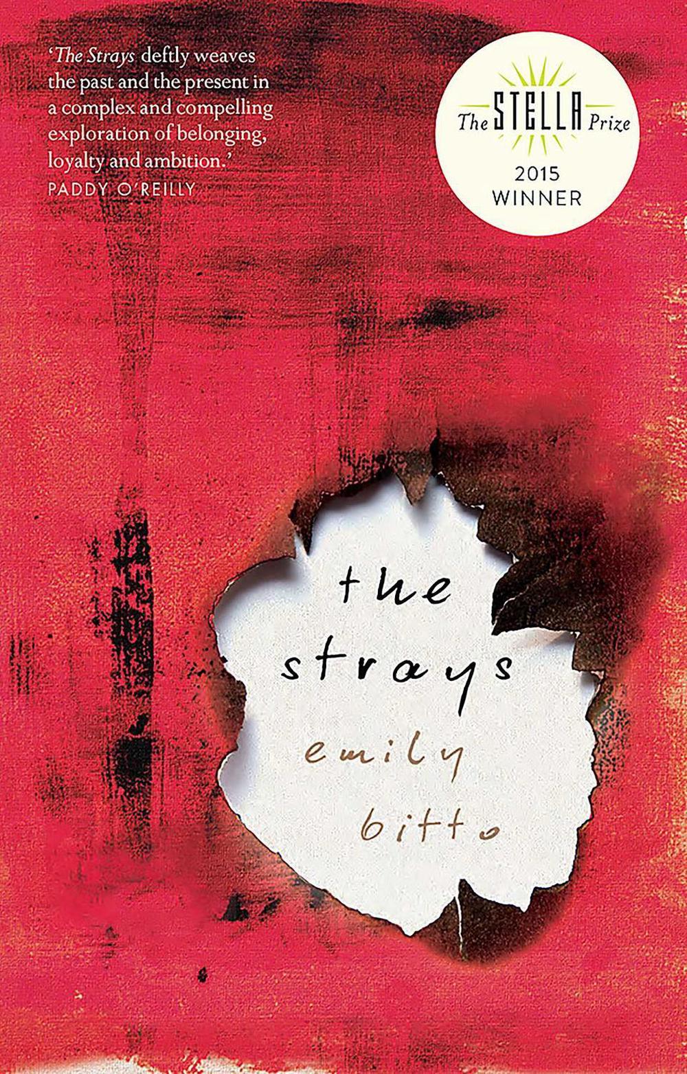 The Strays by Emily Bitto - ISBN: 9781922626769