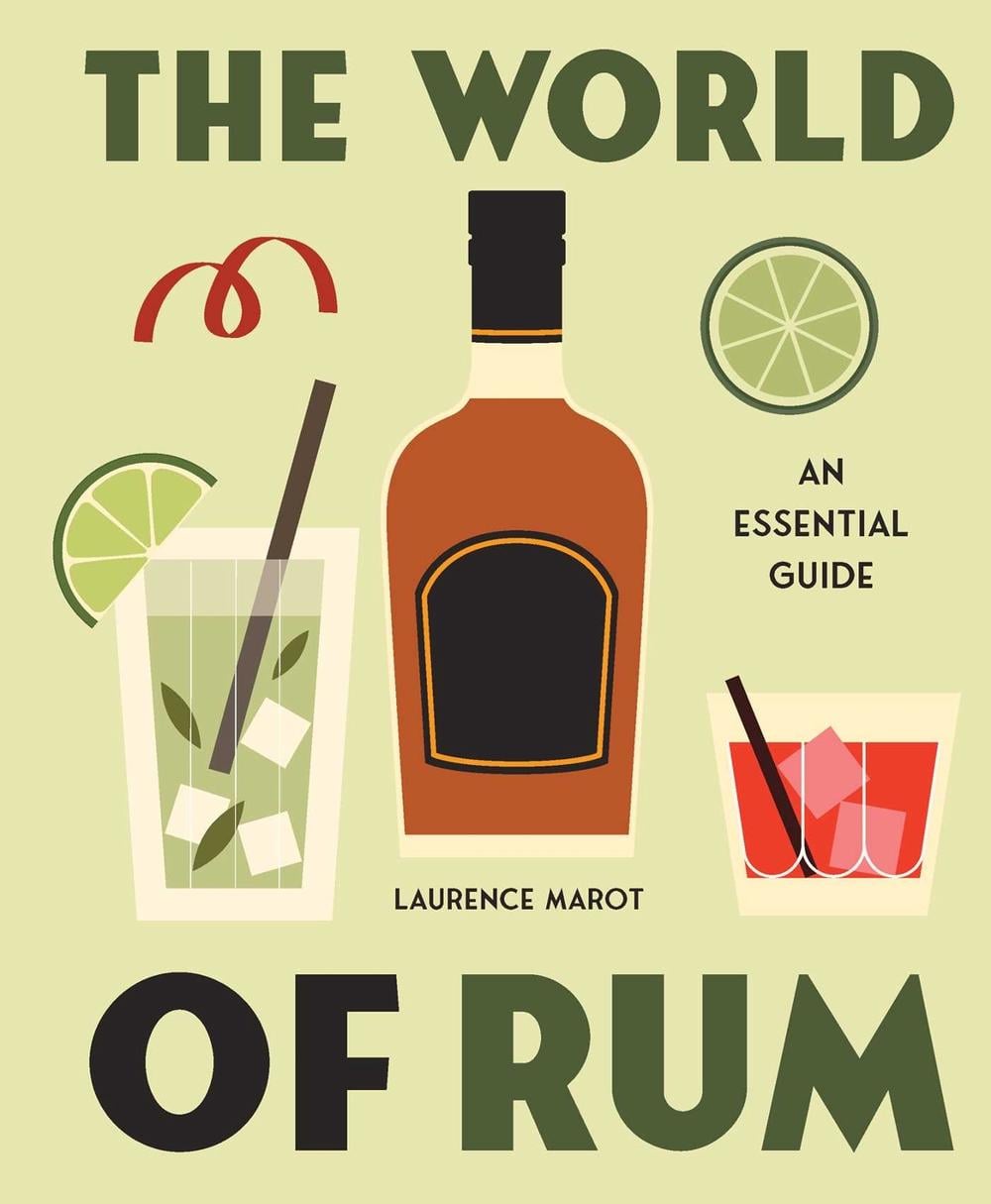 The World of Rum by Laurence Marot - ISBN: 9781922662415