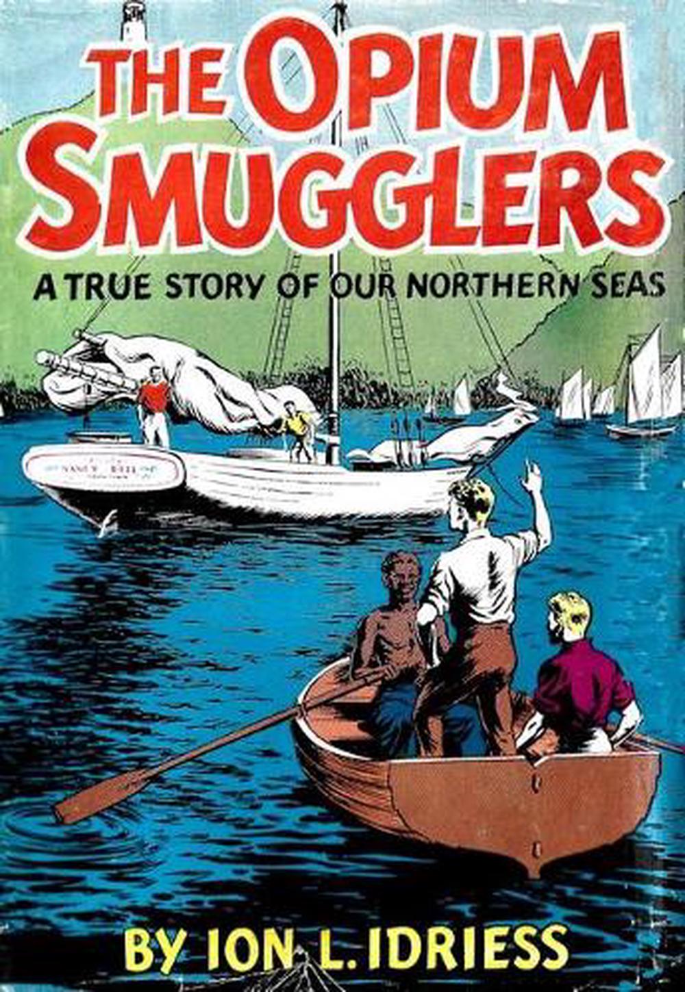 The Opium Smugglers, 9781922698070