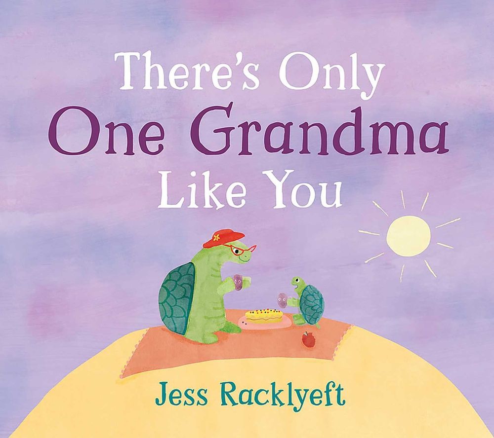 There's Only One Grandma Like You by Jess Racklyeft - ISBN: 9781922711069