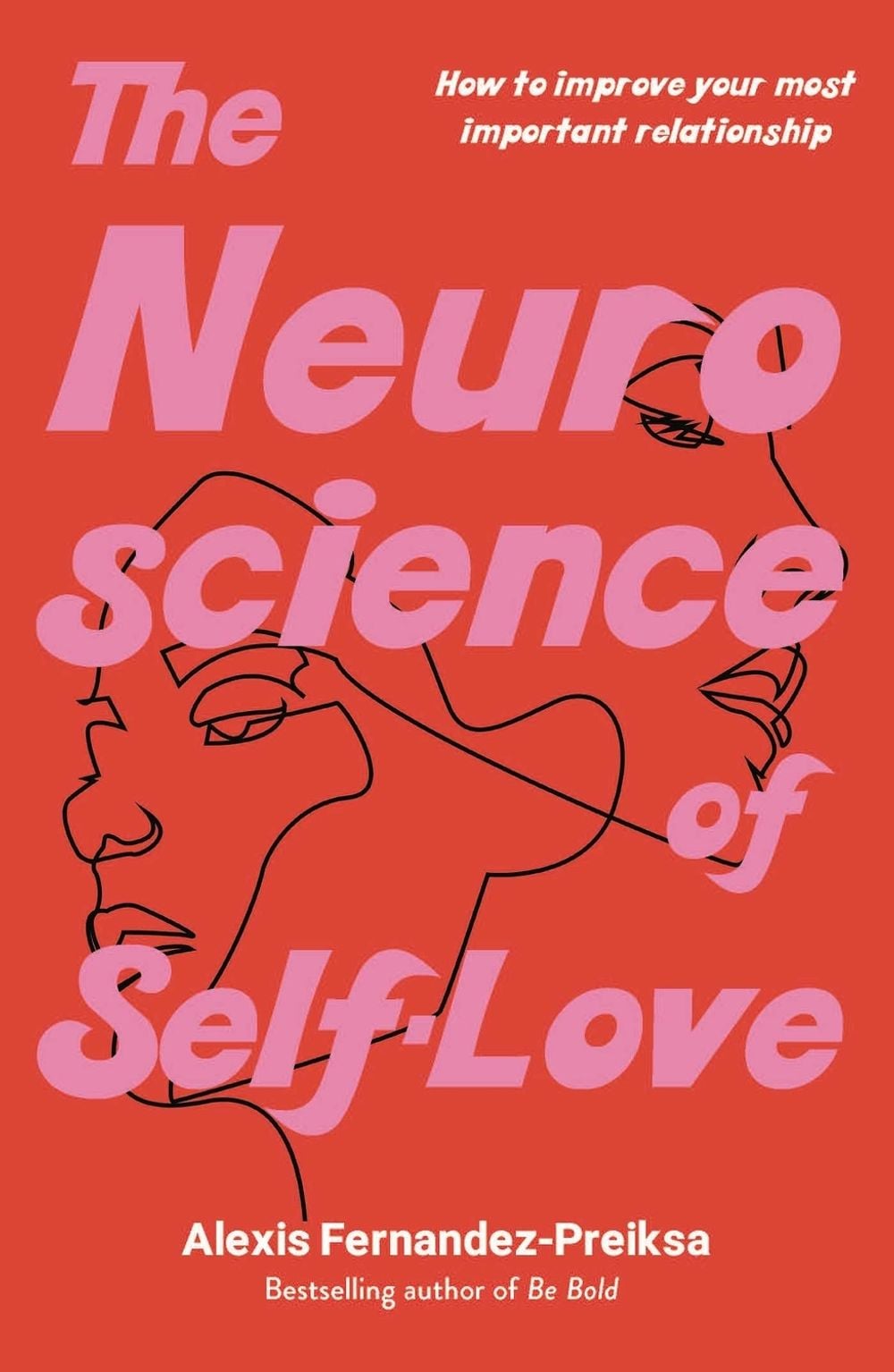 The Neuroscience of Self-Love by Alexis Fernandez-Preiksa - ISBN: 9781922711441