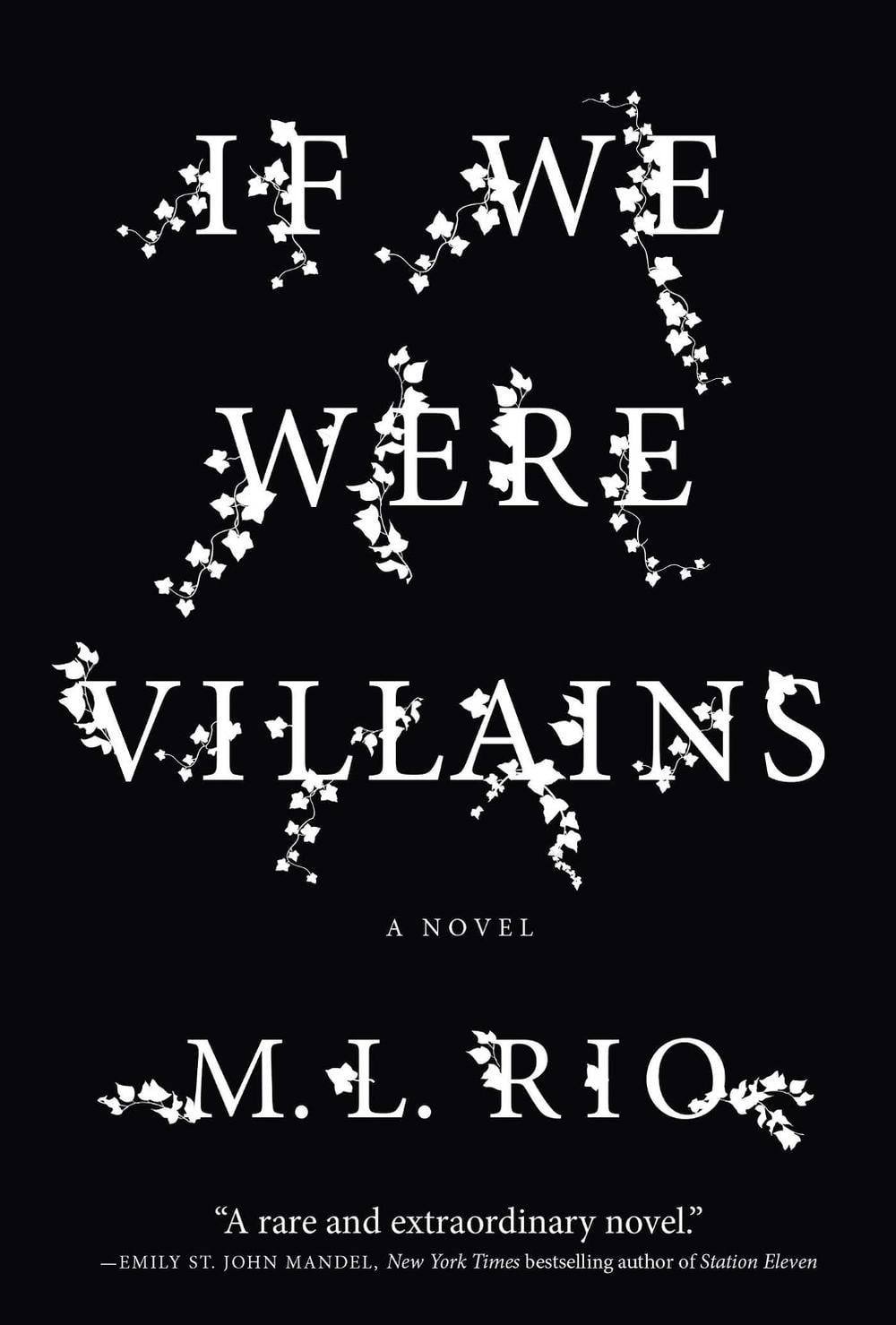 If We Were Villains by M.L. Rio - ISBN: 9781922711526