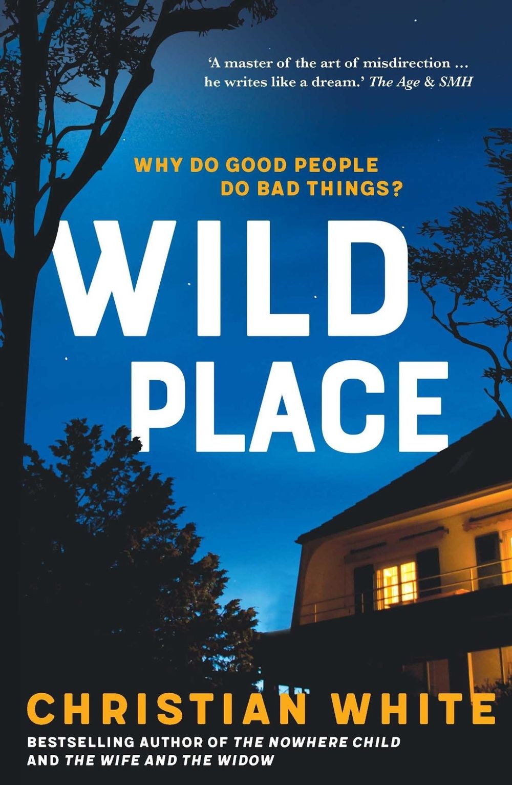 Wild Place by Christian White - ISBN: 9781922711779