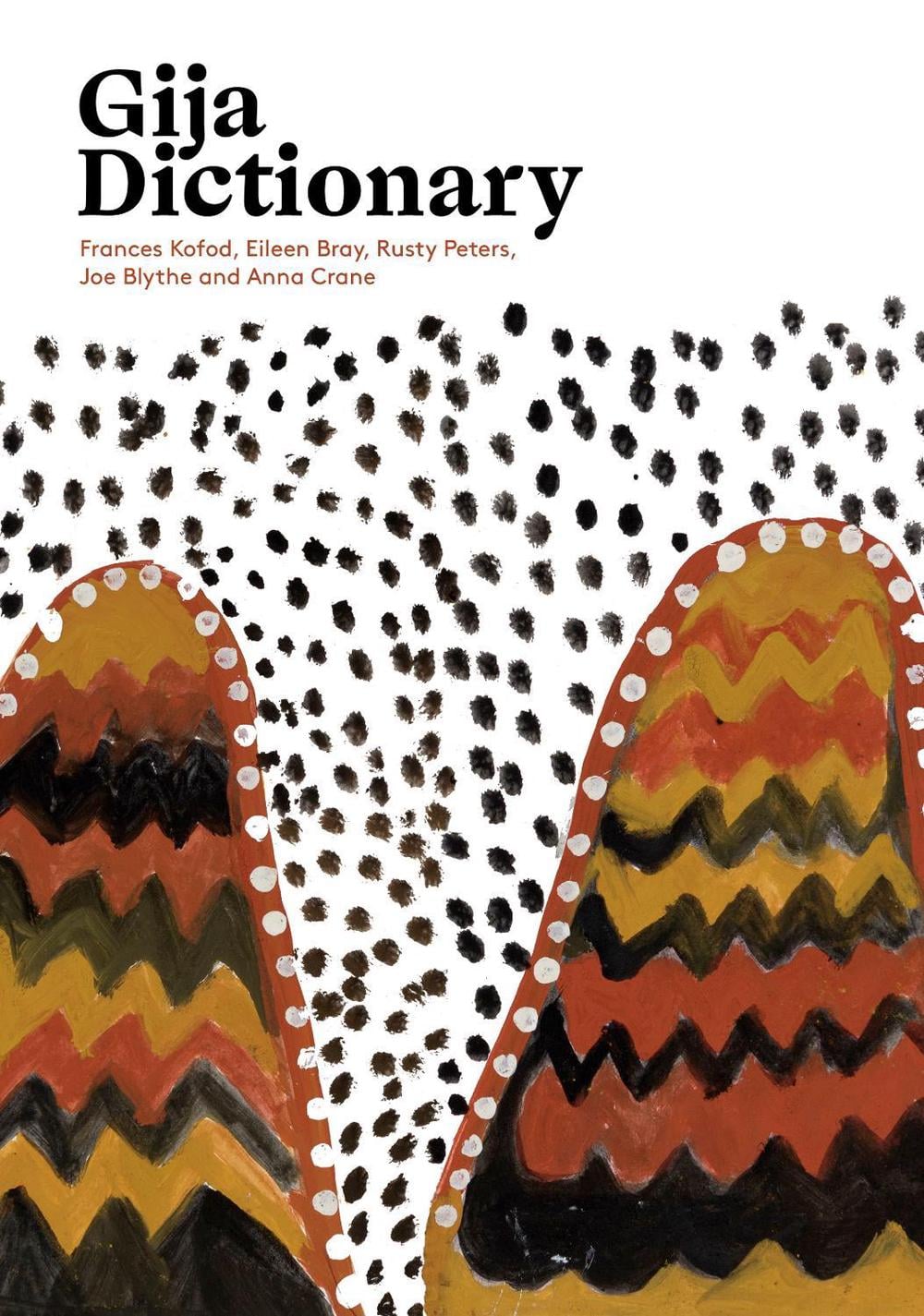 Gija Dictionary by Frances Kofod - ISBN: 9781922752109