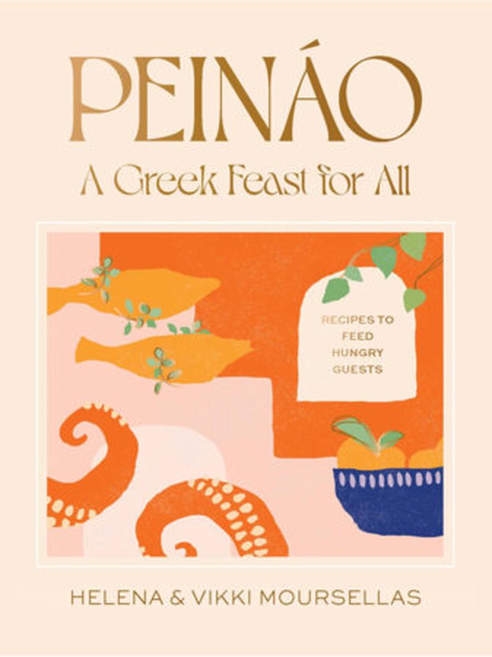 Peináo: A Greek feast for all, 9781922754592