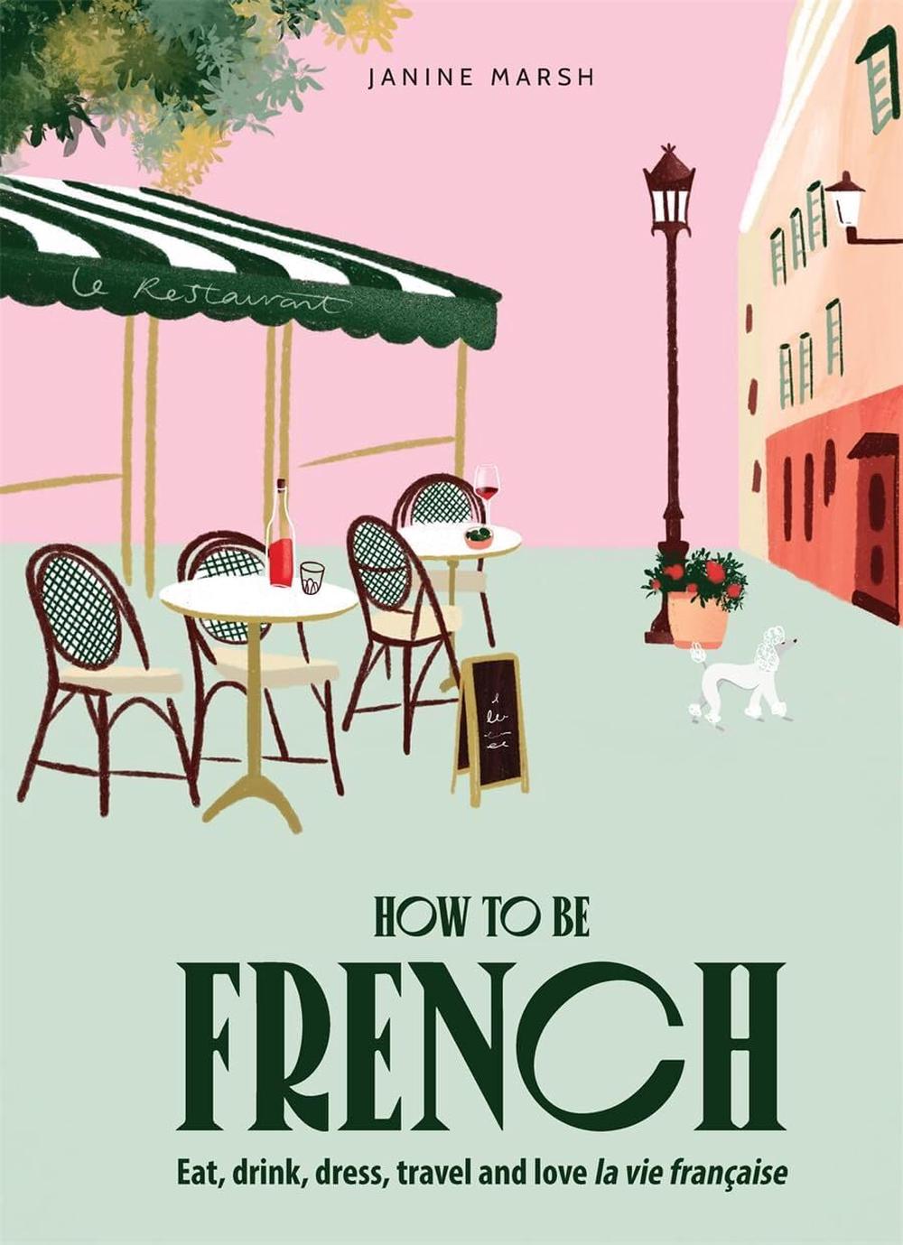 How to be French, 9781922754707