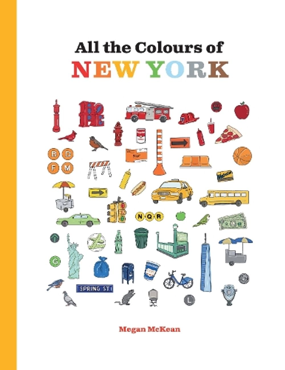 All the Colours of New York by Megan McKean - ISBN: 9781922754769