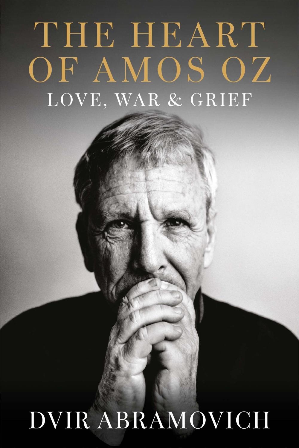 The Heart of Amoz Oz by Dvir Abramovich - ISBN: 9781922768612