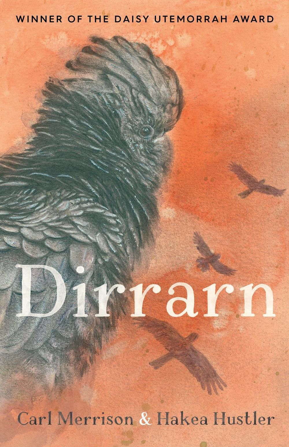 Dirrarn by Carl Merrison - ISBN: 9781922777027