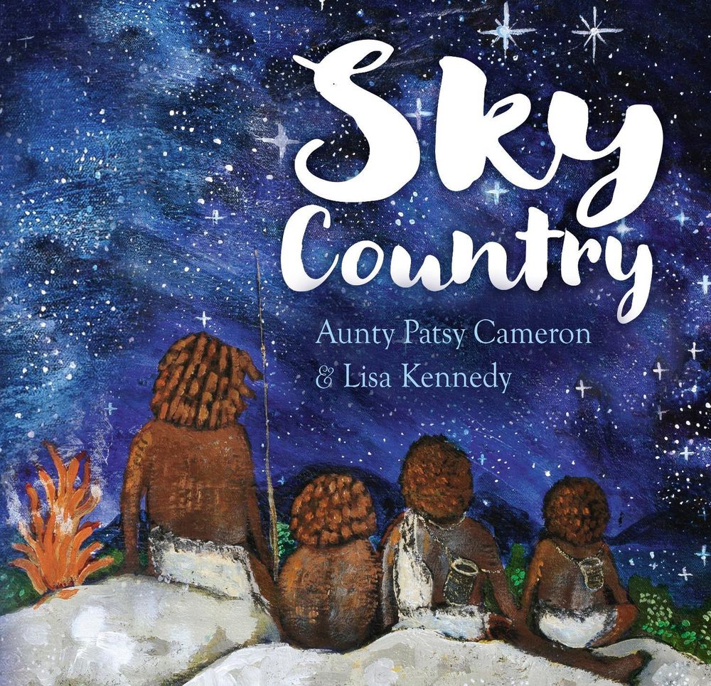 Sky Country by Aunty Patsy Cameron - ISBN: 9781922777218