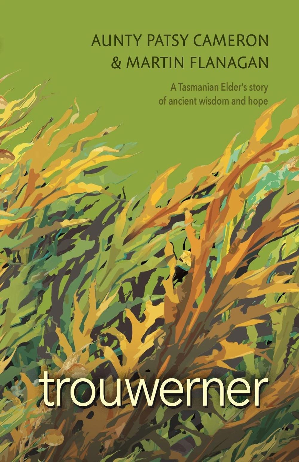 Trouwerner by Patsy Cameron - ISBN: 9781922777447