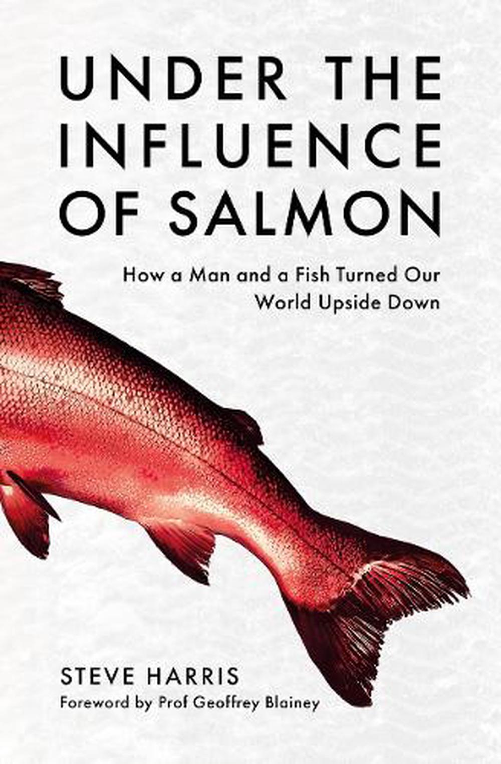 Under the Influence of Salmon, 9781922779472