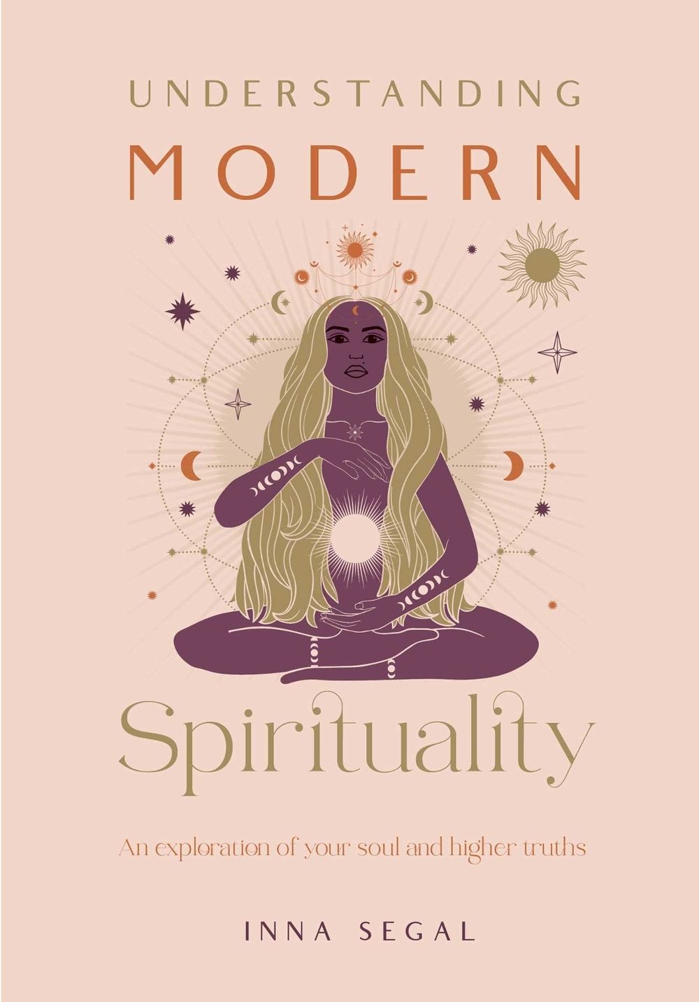 Understanding Modern Spirituality by Inna Segal - ISBN: 9781922785121