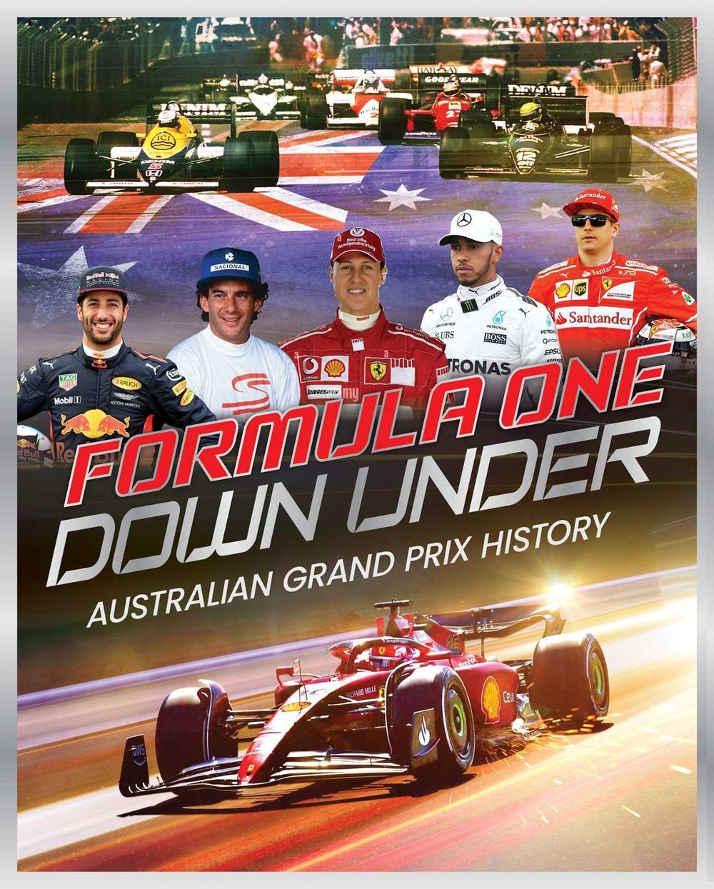 Formula One Down Under by Gelding Street Press - ISBN: 9781922785305