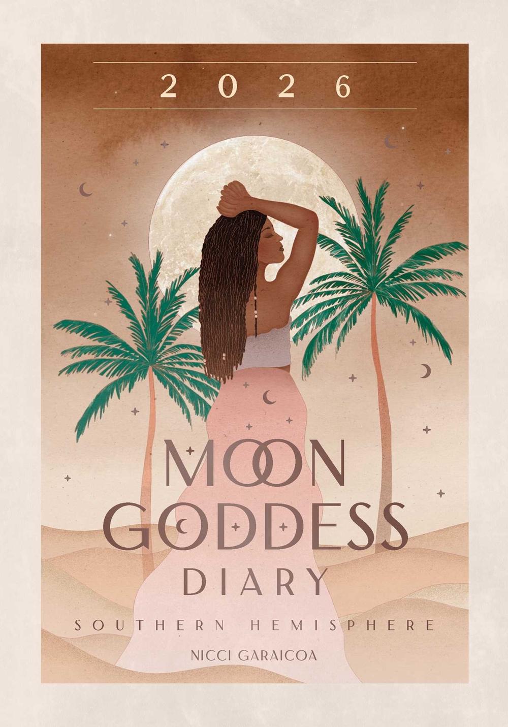 2026 Moon Goddess Diary - Southern Hemisphere, 9781922786371