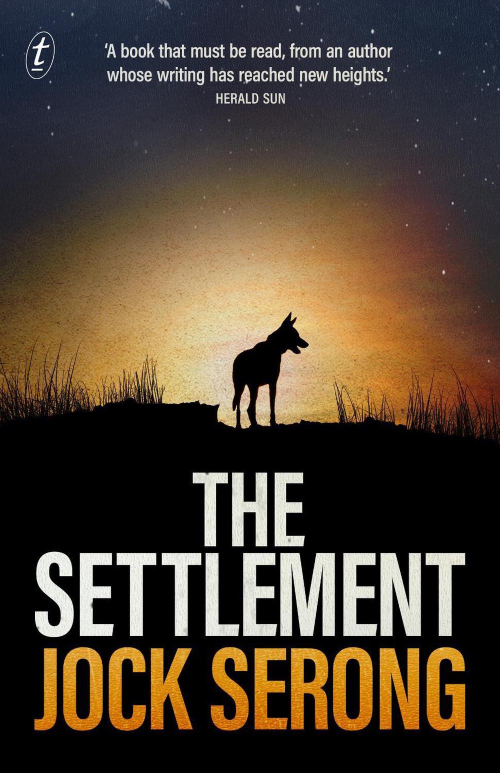 The Settlement by Jock Serong - ISBN: 9781922790521