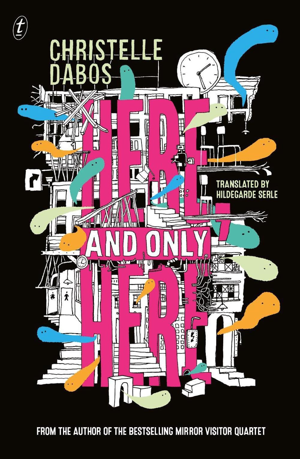 Here, and Only Here by Christelle Dabos - ISBN: 9781922790545
