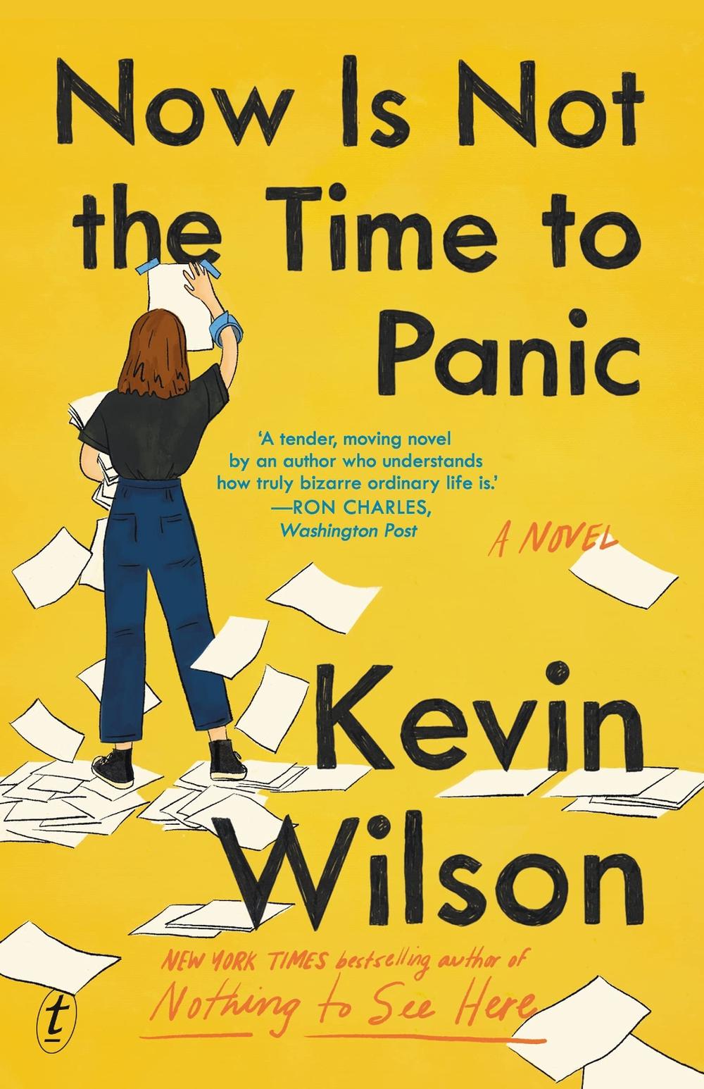 Now Is Not The Time To Panic by Kevin Wilson - ISBN: 9781922790866
