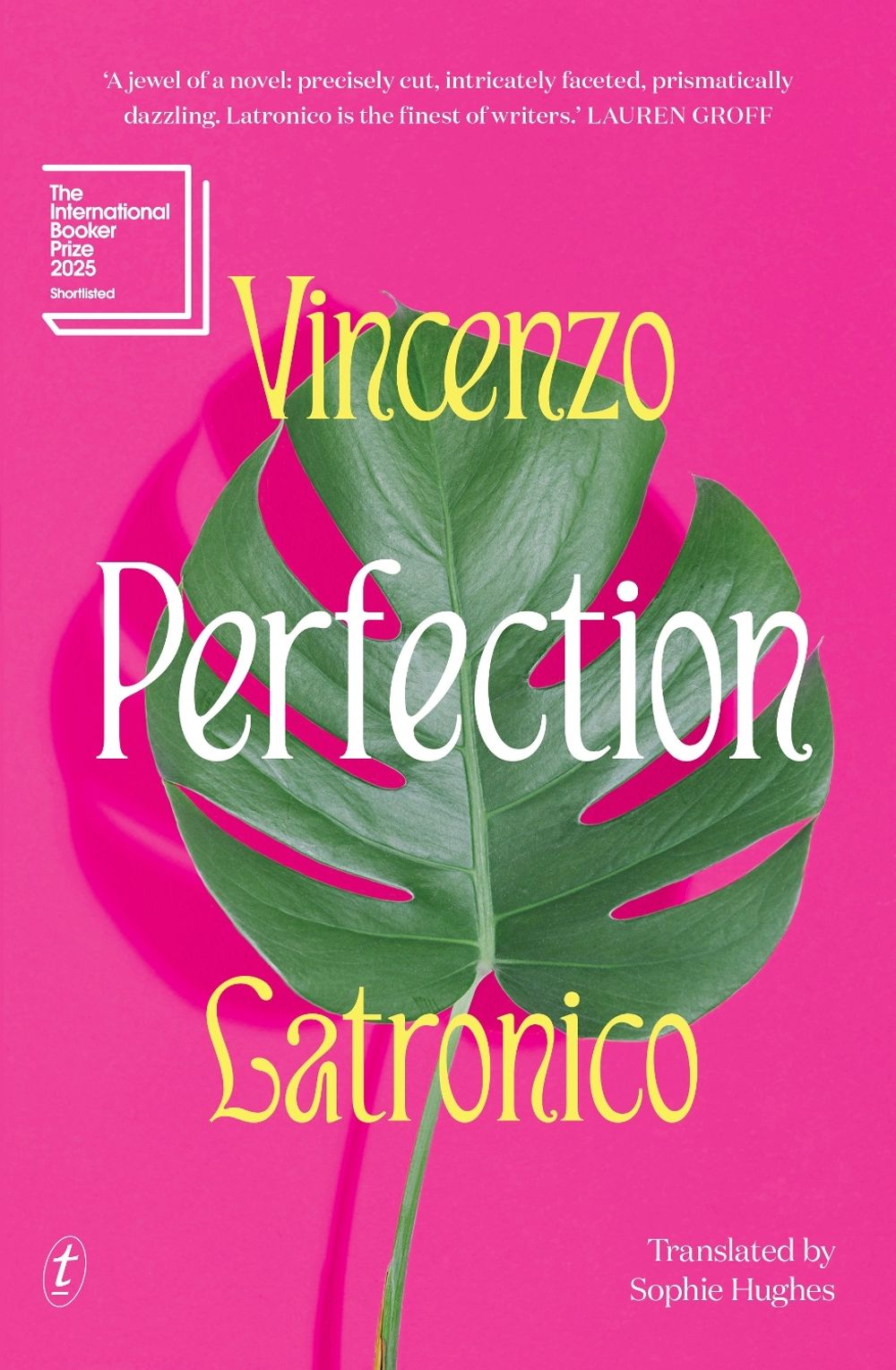 Perfection by Vincenzo Latronico - ISBN: 9781922790897