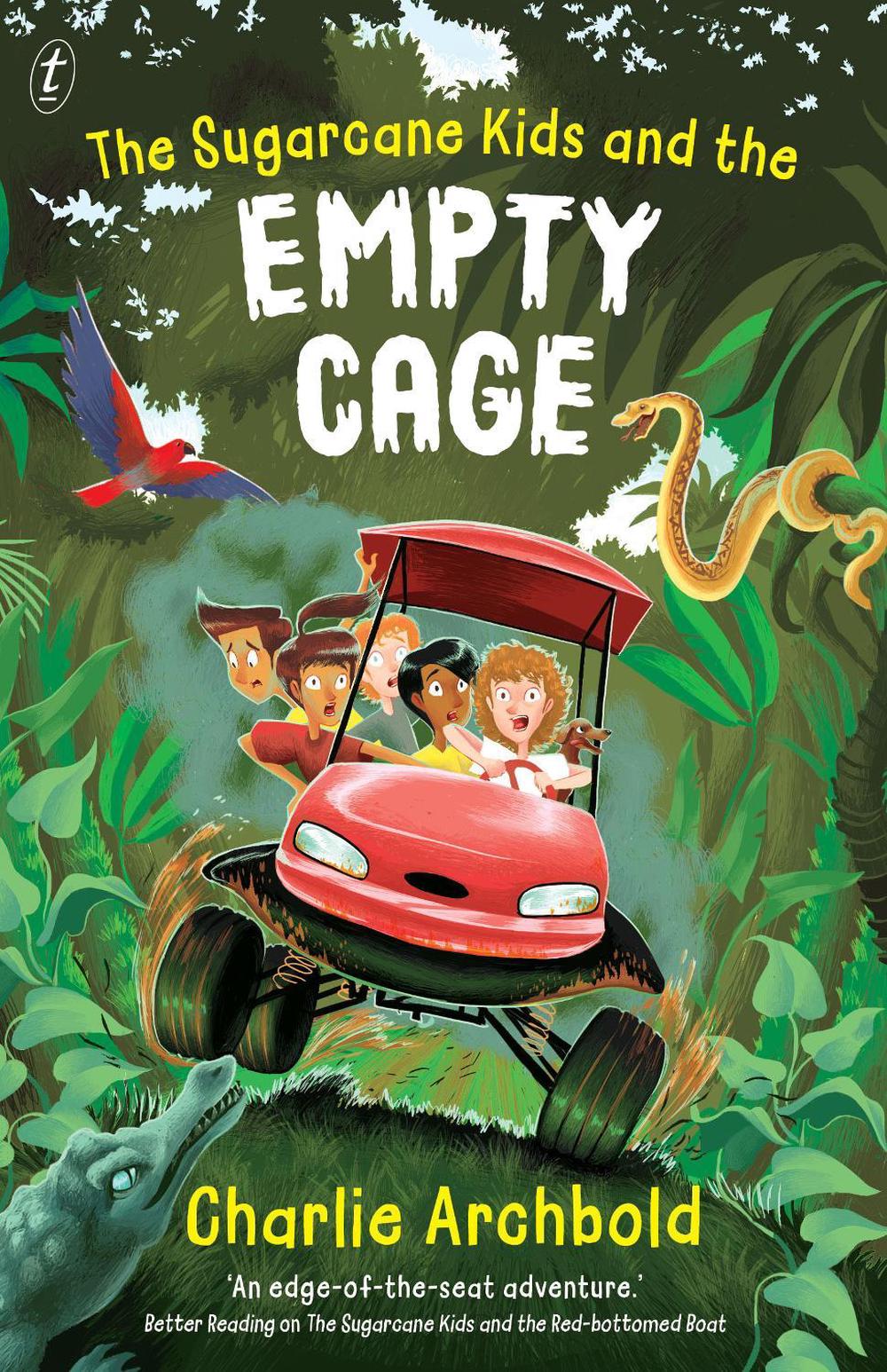 The Sugarcane Kids and the Empty Cage, 9781922790996