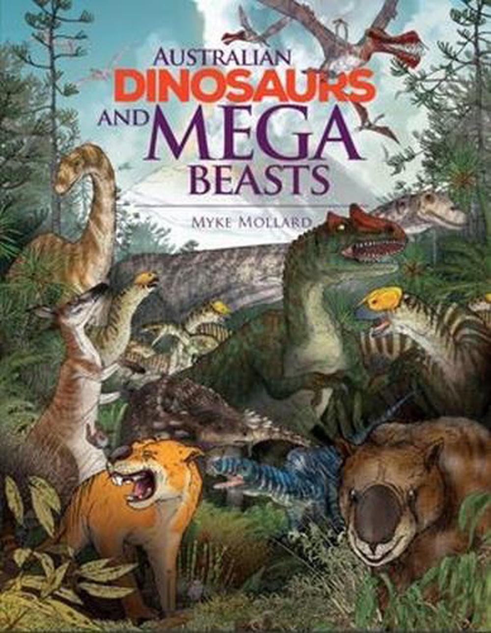 Australian Dinosaurs and Mega Beasts, 9781922800060
