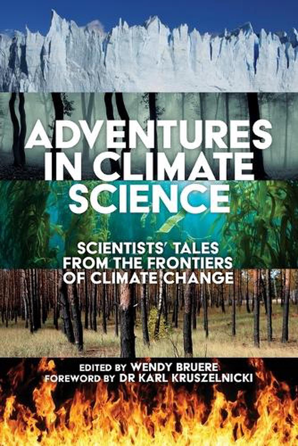 Adventures in Climate Science, 9781922800282