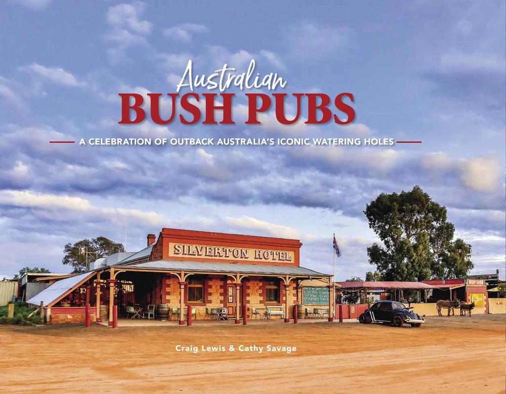 Australian Bush Pubs, 9781922800459