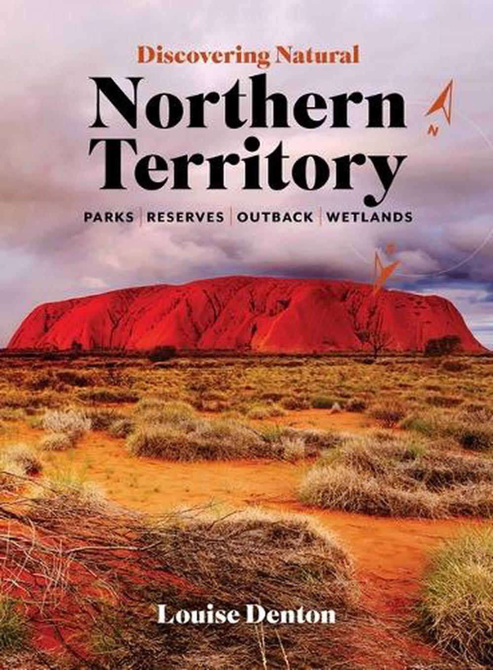 Discovering Natural Northern Territory, 9781922800497