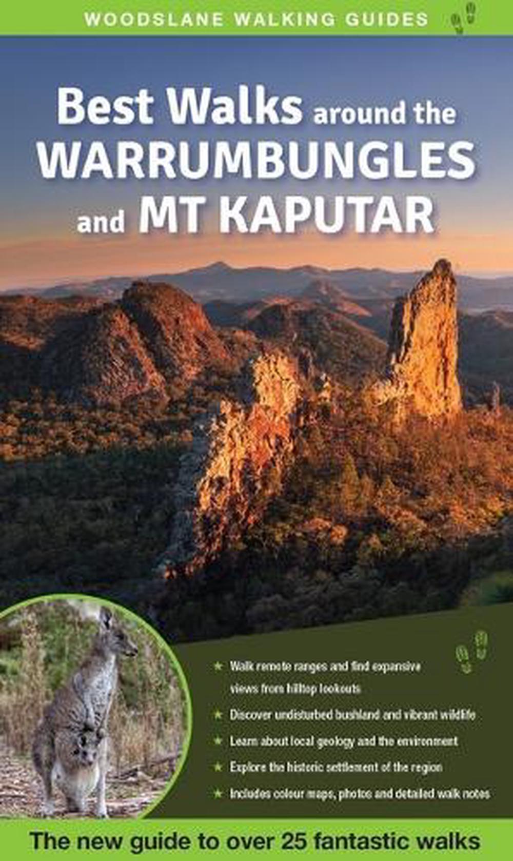 Best Walks around the Warrumbungles and Mt Kaputar, 9781922800930