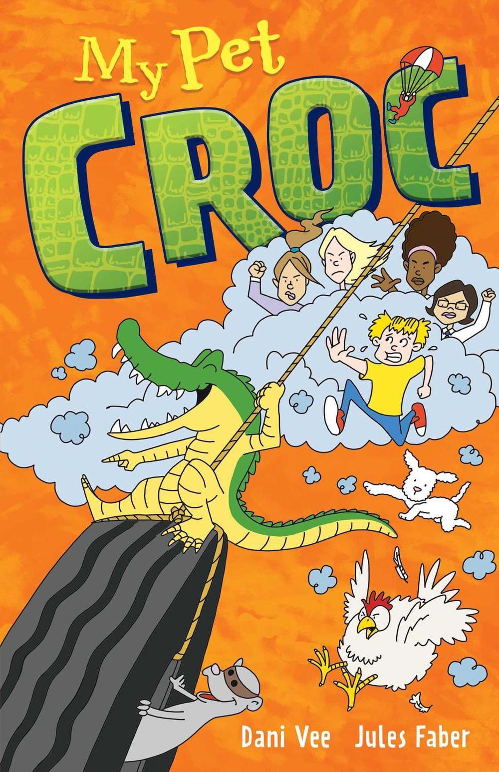 My Pet Croc by Dani Vee - ISBN: 9781922804983