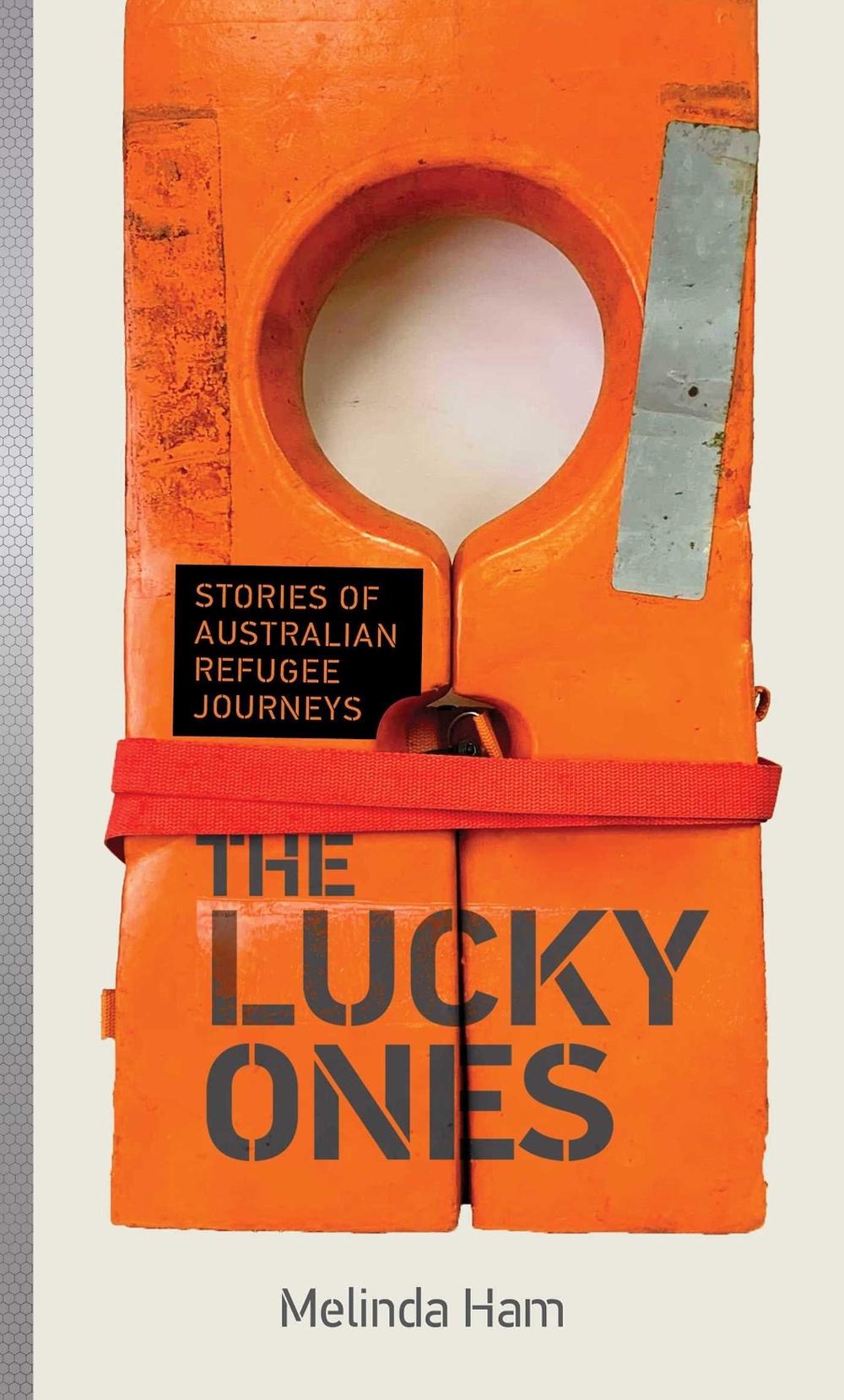 The Lucky Ones by Melinda Ham - ISBN: 9781922848024