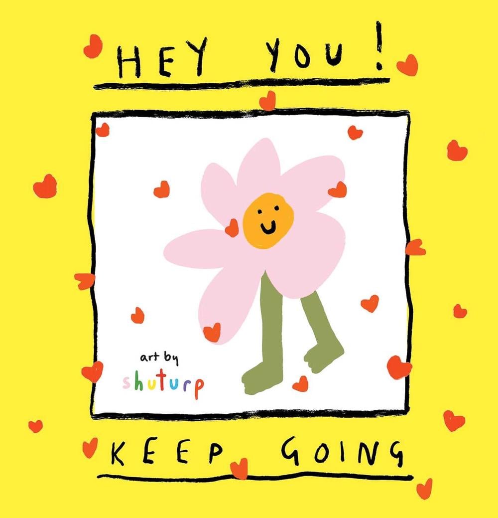 Hey You! Keep Going by Ellie Hopley - ISBN: 9781922848352