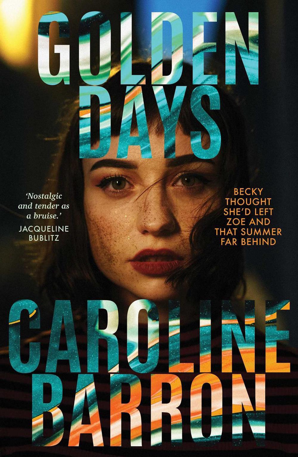 Golden Days by Caroline Barron - ISBN: 9781922848383