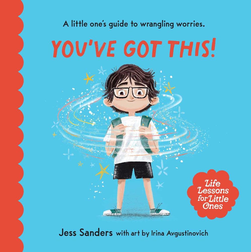 Life Lessons for Little Ones: You've Got This!, 9781922848581