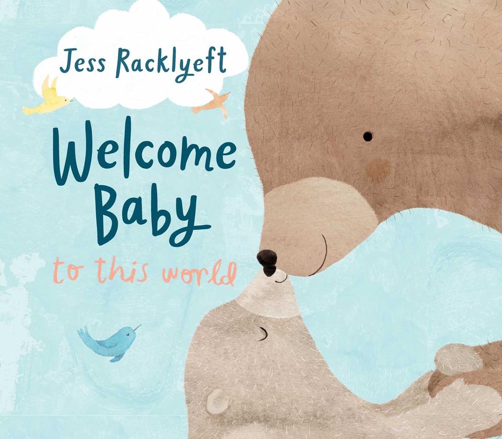 Welcome, Baby, to this World by Jess Racklyeft - ISBN: 9781922848918