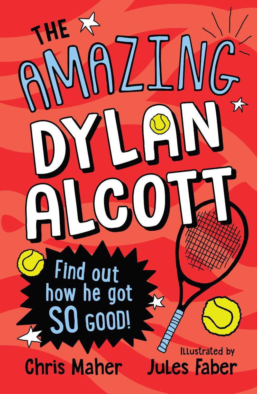 The Amazing Dylan Alcott by Chris Maher - ISBN: 9781922853011