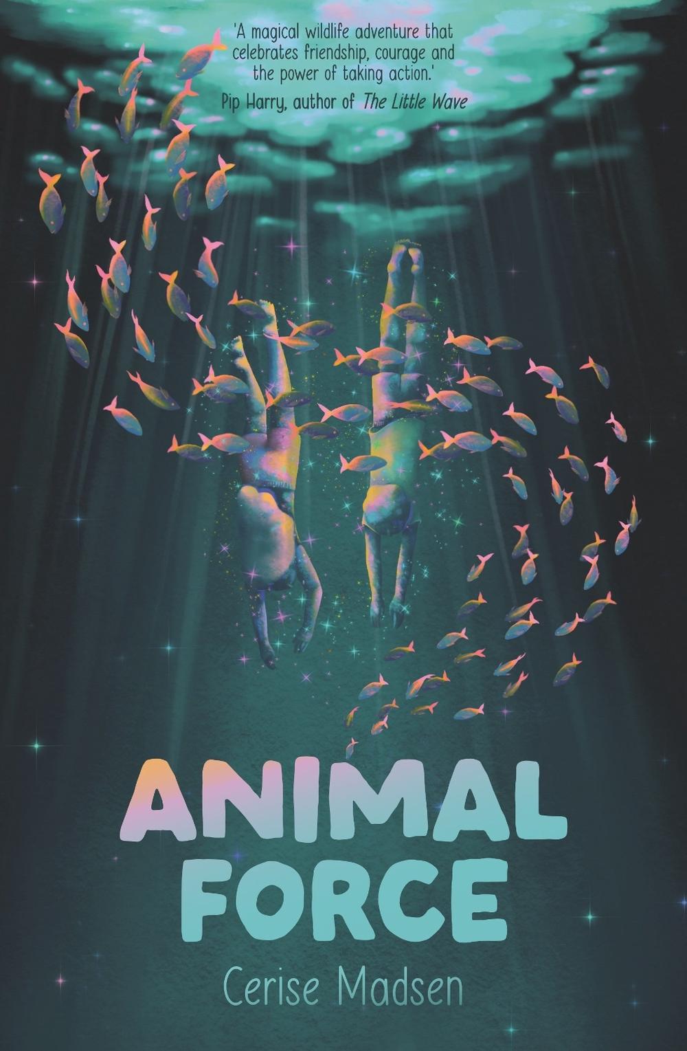 Animal Force by Cerise Madsen, Paperback, 9781922858740 | Buy online at ...
